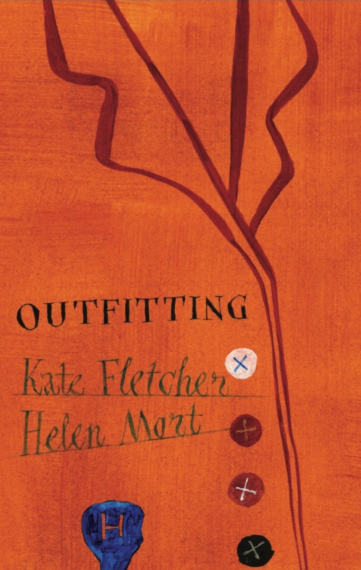 Outfitting, by Kate Fletcher & Helen Mort